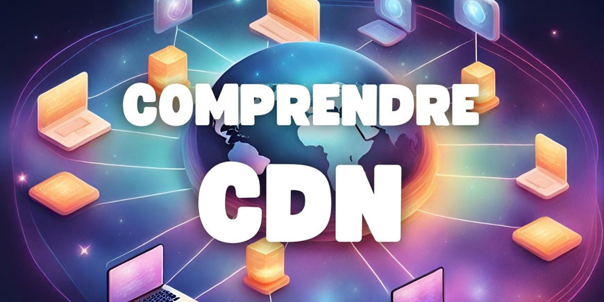 راهنمای جامع انتخاب بهترین CDN برای سایت شما